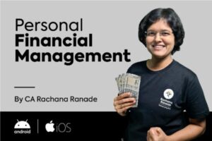 Personal Financial Management By CA Rachana Ranade Course-Premium
