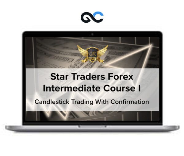 Karen Foo – Star Traders Forex Intermediate Course 1 - premium Courses