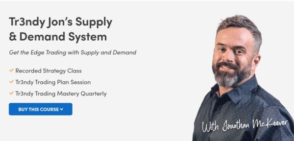 Tr3ndy Jon’s Supply & Demand System – Simpler Trading