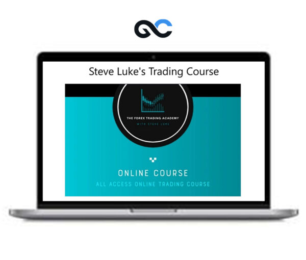 Steve Luke - The Forex Trading Academy - Premium Courses