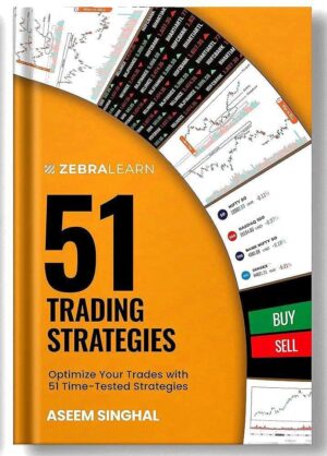 Zebra Learn 51 Trading Strategies By Aseem Singhal PDF