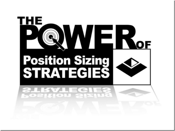 Van Tharp – The Power of Position Sizing Strategies