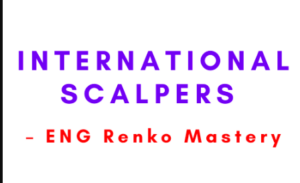 International Scalpers – ENG Renko Mastery
