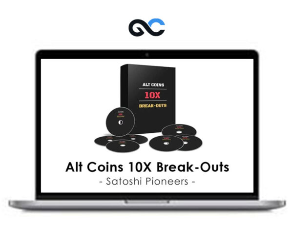 Satoshi Pioneers – Alt Coins 10X Break-Outs