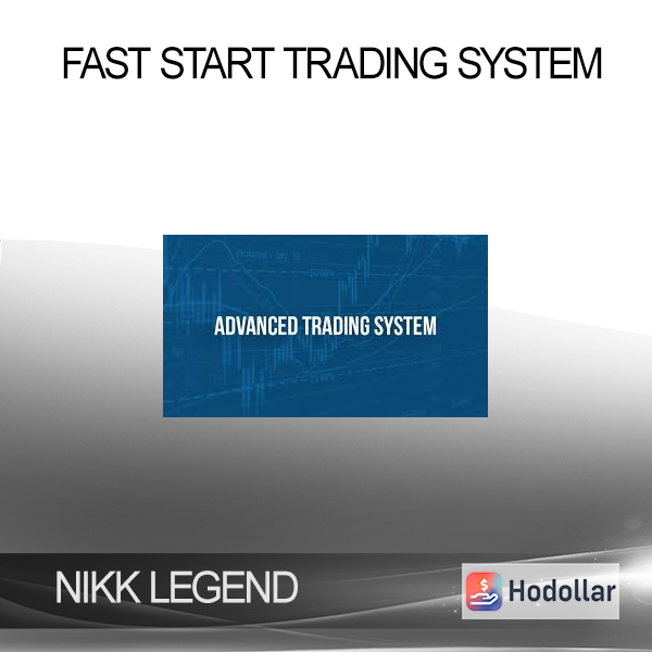 NIKK LEGEND – Advanced Trading System - The Premium Course