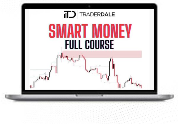 Smart Money Course – Trader Dale