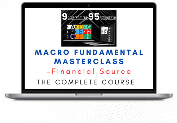 Financial Source – Macro Fundamental Masterclass