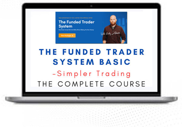 Simpler Trading – The Funded Trader System BASIC