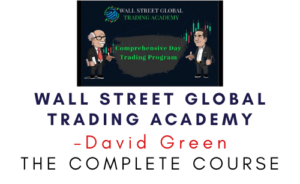 David Green – Wall Street Global Trading Academy
