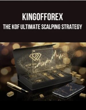 The KOF Ultimate Scalping Strategy – by King of Forex