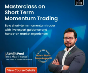 Abhijit Paul Masterclass on Short-term Momentum Trading