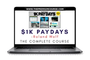 Roland Wolf – $1K Paydays