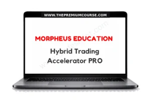 Morpheus Education - Hybrid Trading Accelerator PRO