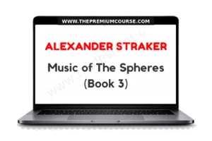 Alexander Straker - Music of The Spheres Book 3