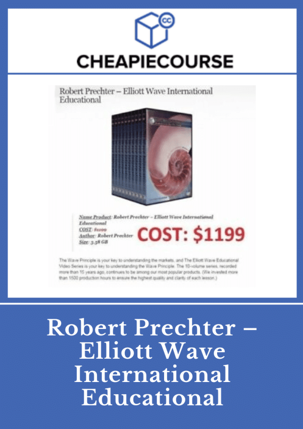 Robert Prechter – Elliott Wave International Educational (Elliott Wave Int. – Educational Video Series Volumes – 10)