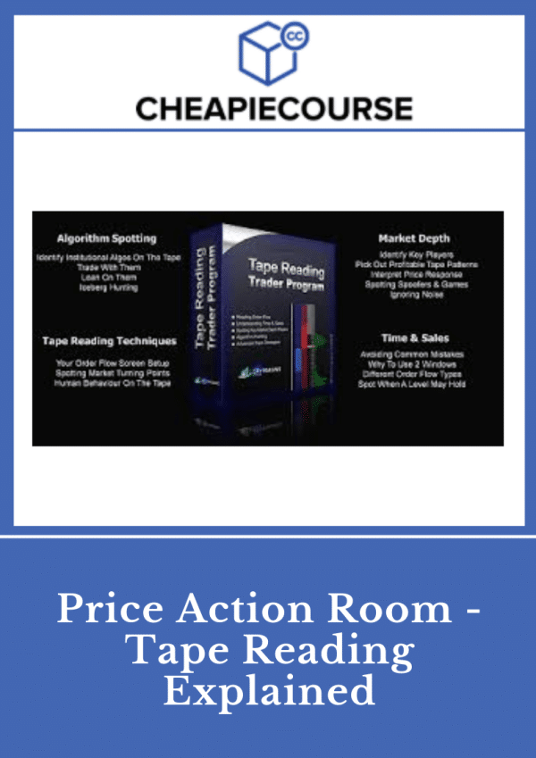 Price Action Room – Tape Reading Explained