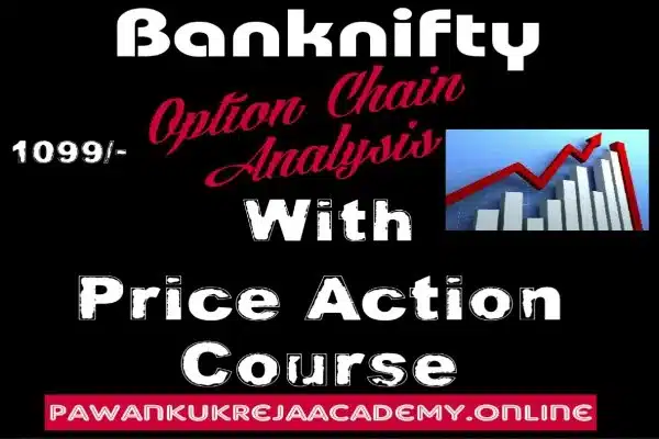 BankNifty Option Chain Analysis by Pawan Kukreja Course