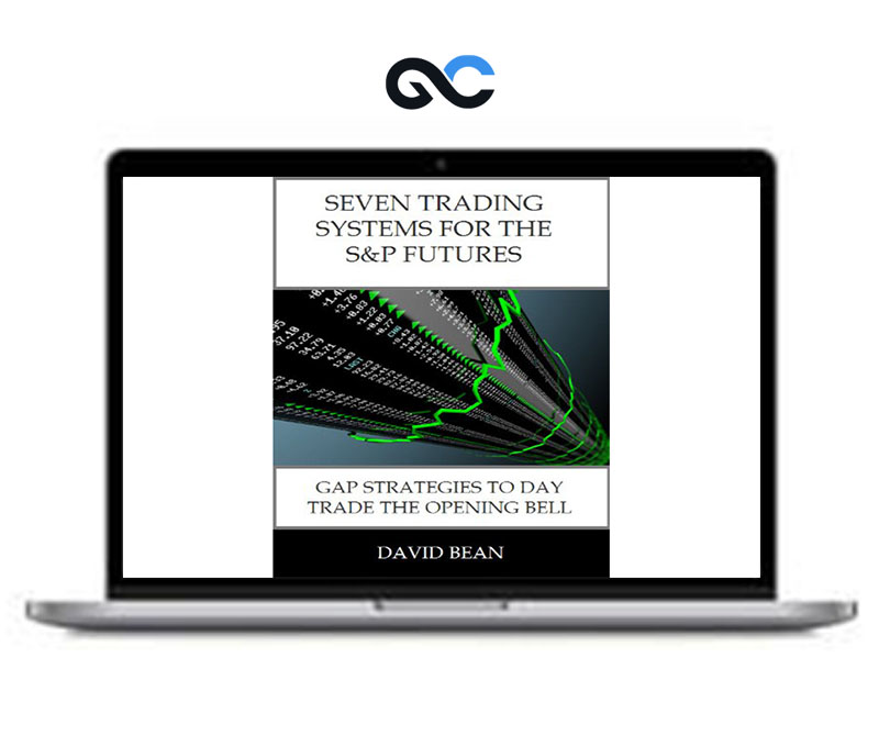 David Bean – Seven Trading Systems for The S&P Futures - Premium Courses
