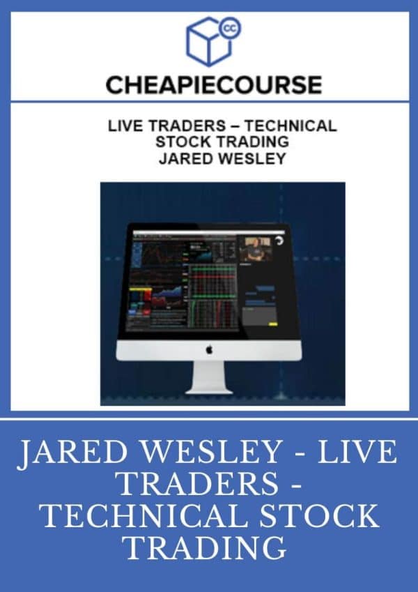 Jared Wesley – Live Traders – Technical Stock Trading
