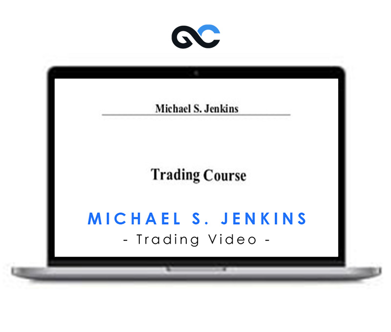 Michael S. Jenkins Trading Video