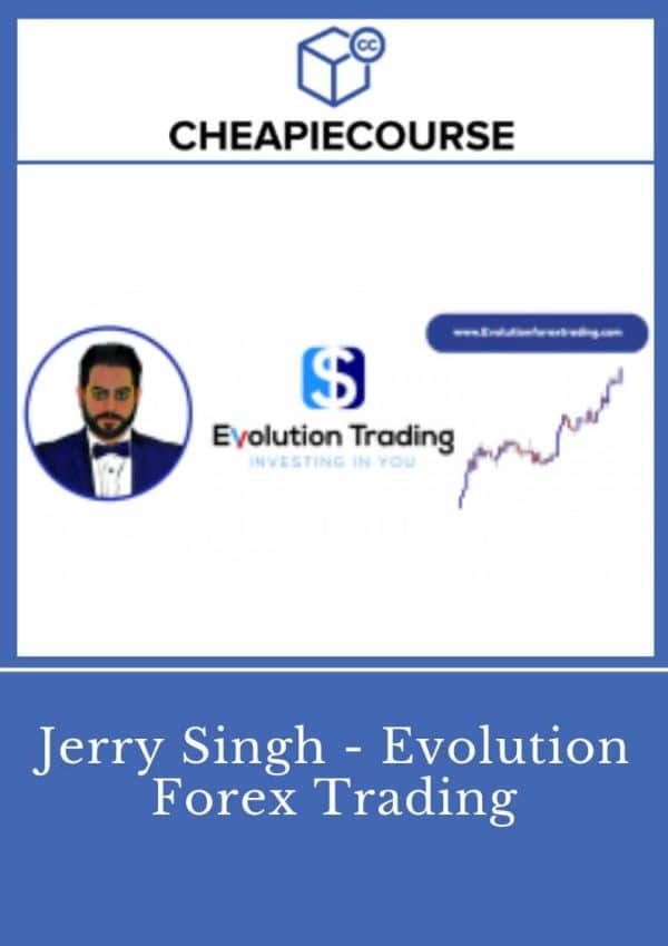 Jerry Singh – Evolution Forex Trading