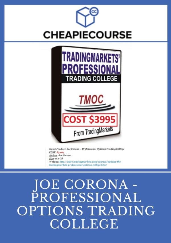 JOE CORONA – PROFESSIONAL OPTIONS TRADING COLLEGE