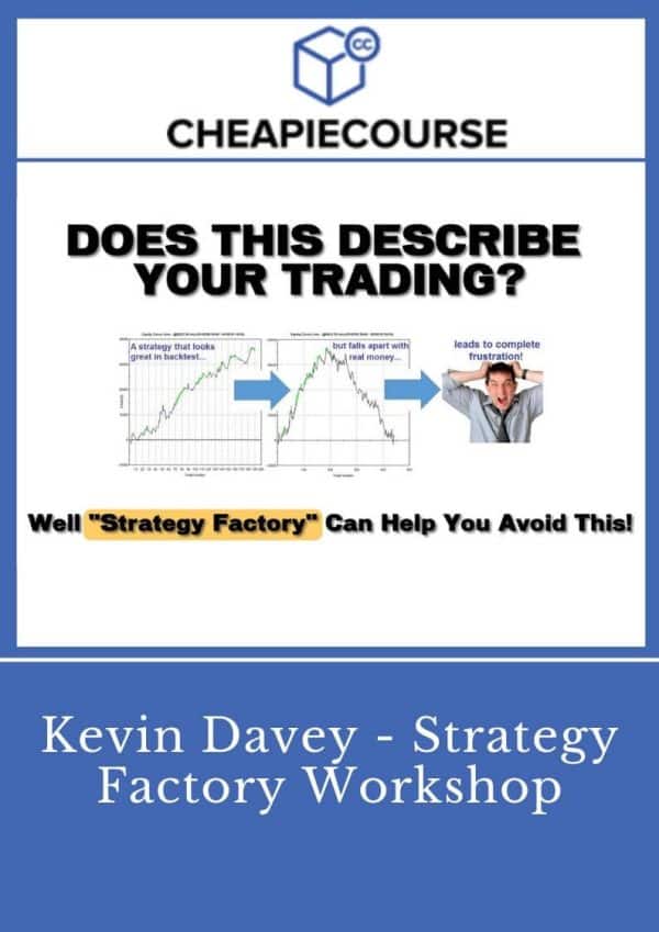 Kevin Davey – Strategy Factory Workshop