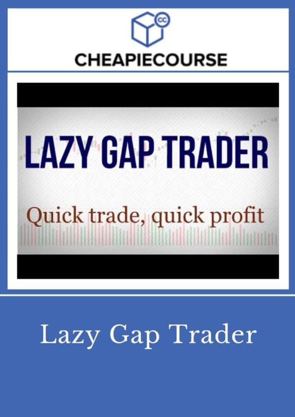 Lazy Gap Trader