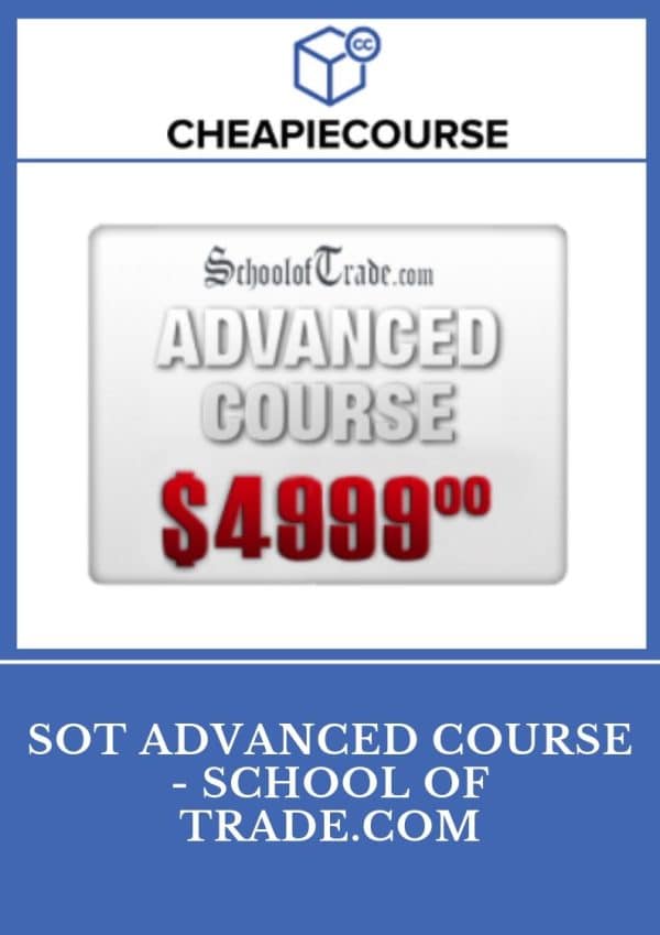 Sot Advanced Course – School Of Trade.Com (May 2014)