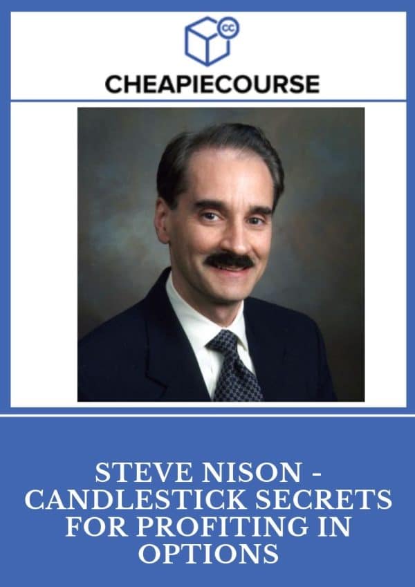 Steve Nison – Candlestick Secrets For Profiting In Options