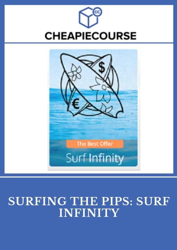 Surfing The Pips – Surf Infinity