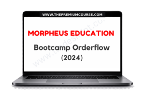 Morpheus Education - Bootcamp Orderflow 2024