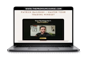 Patrick Bailouni – Master Your Trading Mindset
