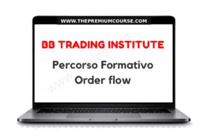 BB Trading Institute - Percorso Formativo Order flow