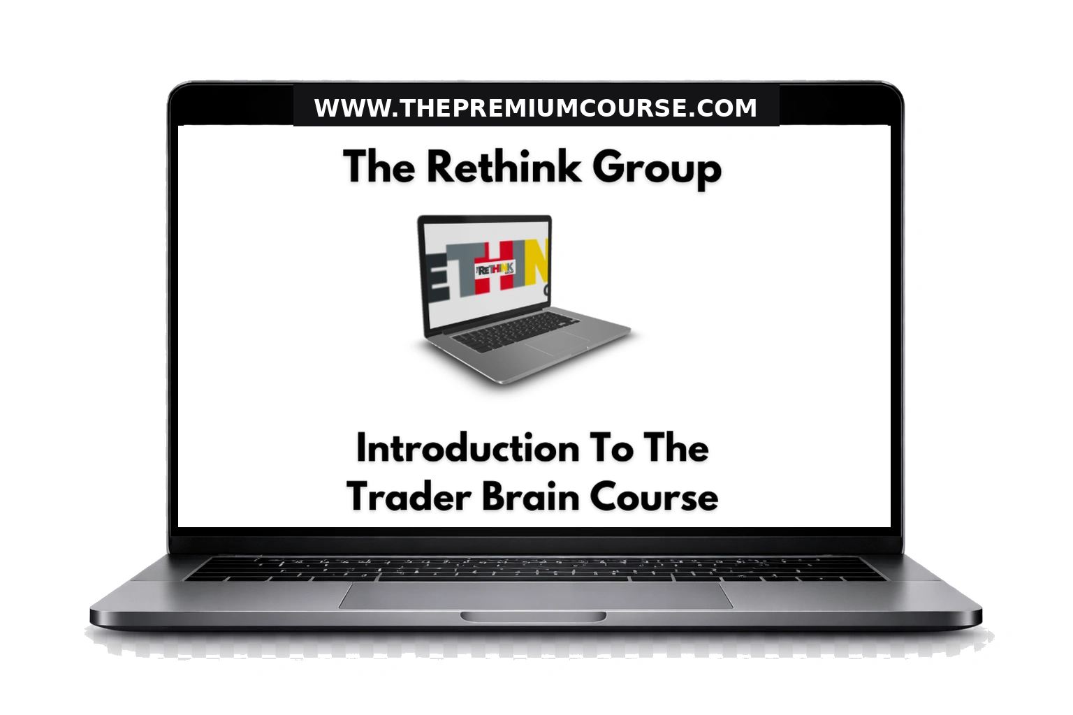 The Rethink Group: Introduction To The Trader Brain - Course