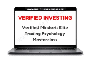 Verified Investing - Verified Mindset Elite Trading Psychology Masterclass